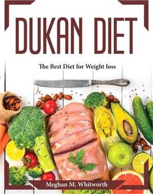 Dukan Diet: The Best Diet for Weight loss