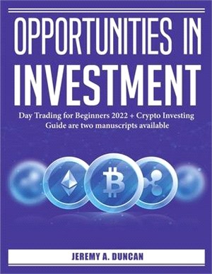 Opportunities in Investment: Day Trading for Beginners 2022