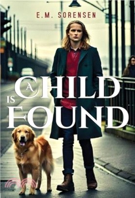 A Child is Found