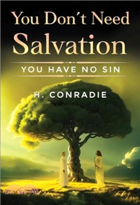 You Don't Need Salvation