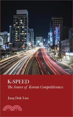 K-Speed: The Source of Korean Competitiveness