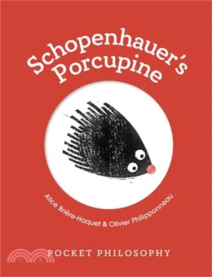Pocket Philosophy: Schopenhauer's Porcupine