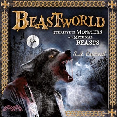 Beastworld：Terrifying Monsters and Mythical Beasts