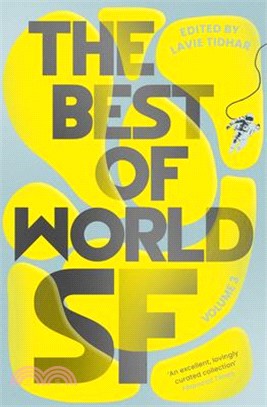 The Best of World SF Vol 3: Volume 3