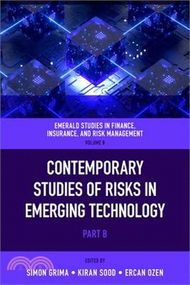 Contemporary Studies of Risks in Emerging Technology