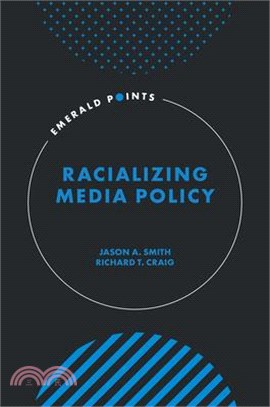 Racializing Media Policy