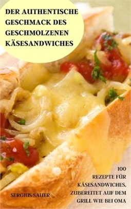 Der Authentische Geschmack Des Geschmolzenen Käsesandwiches