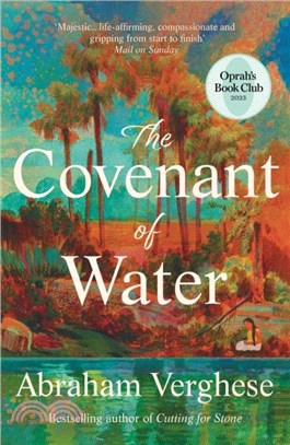 The Covenant of Water：An Oprah's Book Club Selection