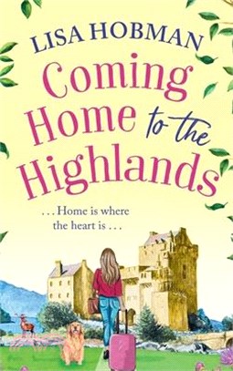 Coming Home to the Highlands