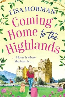 Coming Home to the Highlands