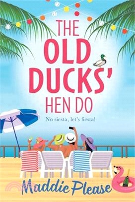 The Old Ducks' Hen Do