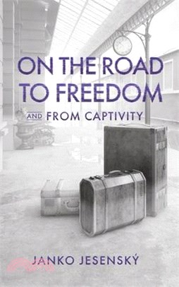 On the Road to Freedom: and From Captivity