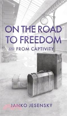 On the Road to Freedom: and From Captivity