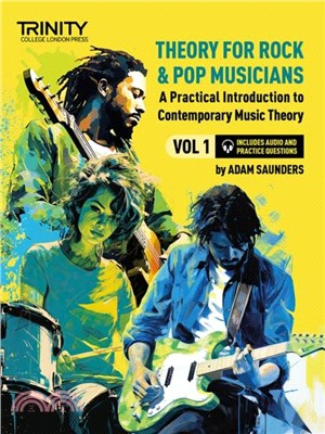 Theory for Rock & Pop Musicians Volume 1