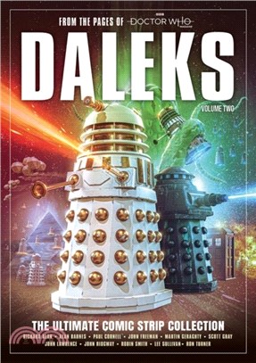 Daleks: The Ultimate Comic Strip Collection, Vol. 2