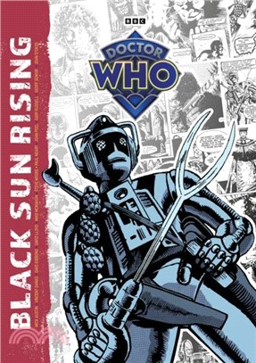 Doctor Who: Black Sun Rising：The Complete Doctor Who Back-Up Tales Vol. 2