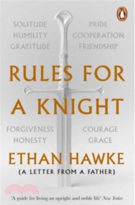 Rules for a Knight：A letter from a father