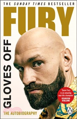 Gloves Off：Tyson Fury Autobiography