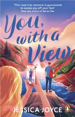 You, With a View：A hilarious and steamy enemies-to-lovers road-trip romcom