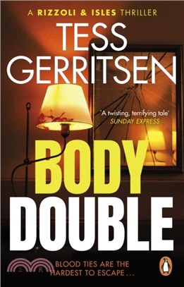 Body Double：(Rizzoli & Isles series 4)