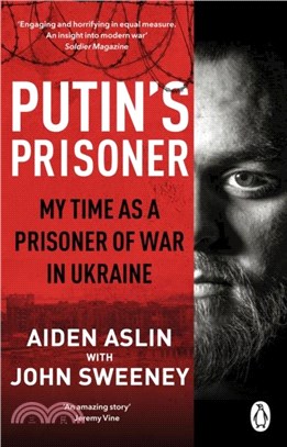 Putin's Prisoner：My Time as a Prisoner of War in Ukraine