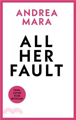 All Her Fault