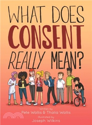 What Does Consent Really Mean?