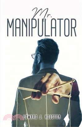 Mr. Manipulator