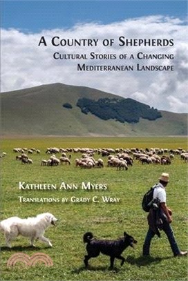 A Country of Shepherds: Cultural Stories of a Changing Mediterranean Landscape