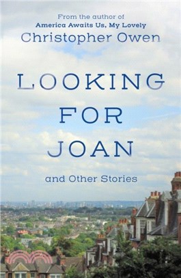 Looking for Joan and Other Stories