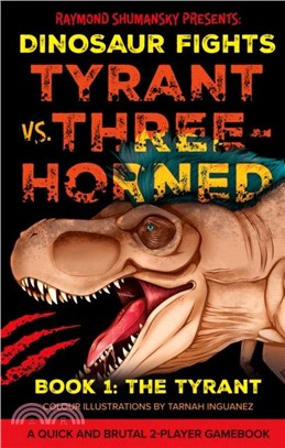 Tyrant vs. Three-Horned：Book 1: The Tyrant