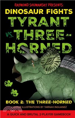 Tyrant vs. Three-Horned：Book 2: The Three-Horned