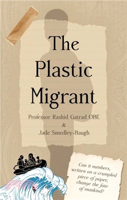 The Plastic Migrant