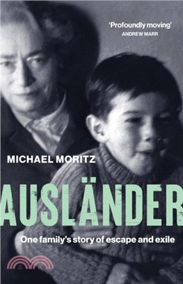 Auslander：One family's story of escape and exile