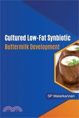 Cultured Low-Fat Synbiotic Buttermilk Development
