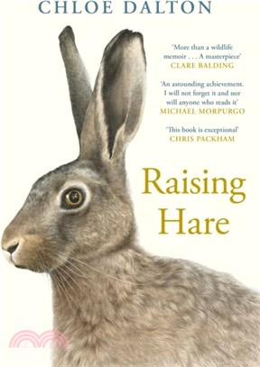 Raising Hare：The heart-warming true story of an unlikely friendship