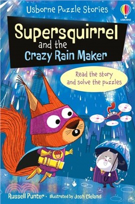 Supersquirrel and the Crazy Rain Maker