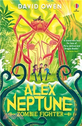 Alex Neptune #4: Zombie Fighter (平裝本)