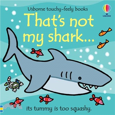 That's <em>not</em> <em>my</em> shark...