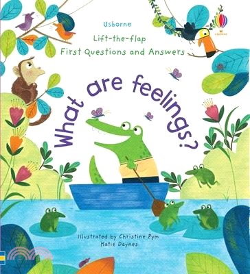 First Questions and Answers: What Are Feelings?