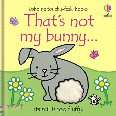 That's Not My Bunny...: An Easter and Springtime Book for Kids