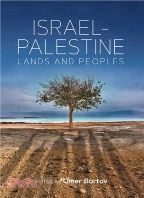 Israel-Palestine：Lands and Peoples