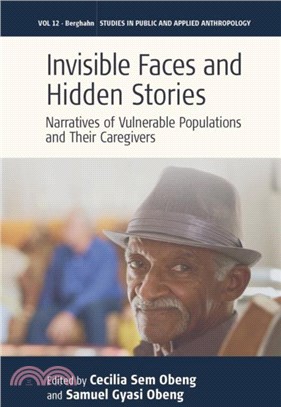 Invisible Faces and Hidden Stories：Narratives of Vulnerable Populations and Their Caregivers