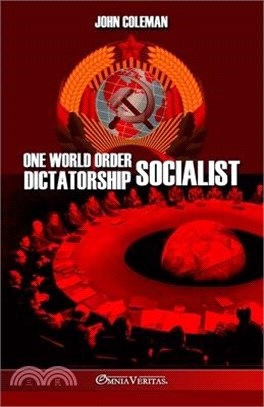 One World Order Socialist Dictatorship