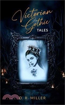 Victorian Gothic Tales