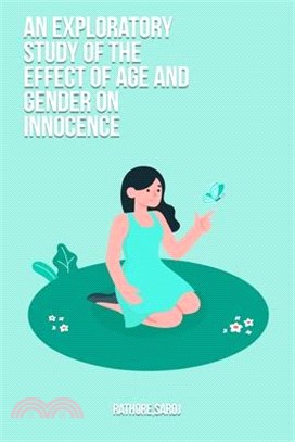 An exploratory study of the effect of age and gender on innocence