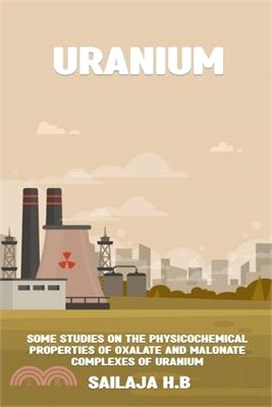 Some studies on the physicochemical properties of oxalate and malonate complexes of uranium