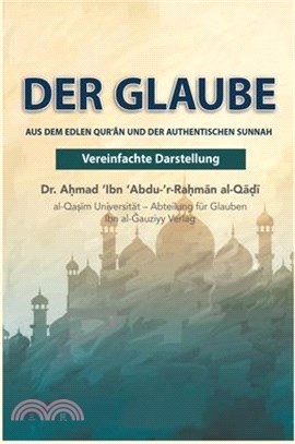 Der Islamische Glaube Vereinfacht