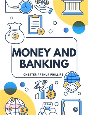 Money And Banking: Selected And Adapted