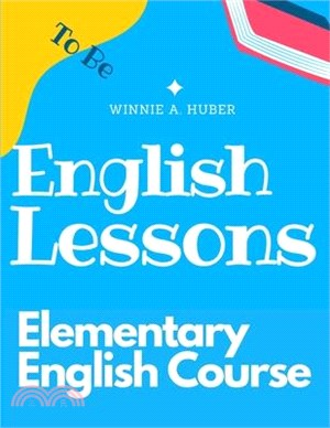 Elementary English Course: Grammar and Pronunciation: Grammar and Pronunciation